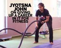 Jyotsna John on giving up a career in IT for fitness