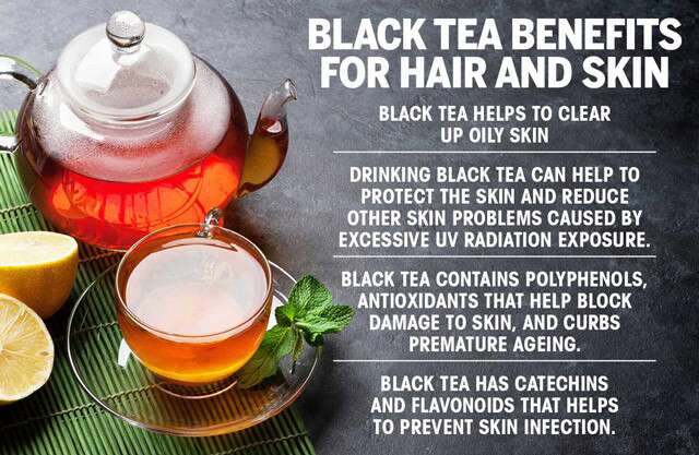 Black Tea Benefits For Hair And Skin 