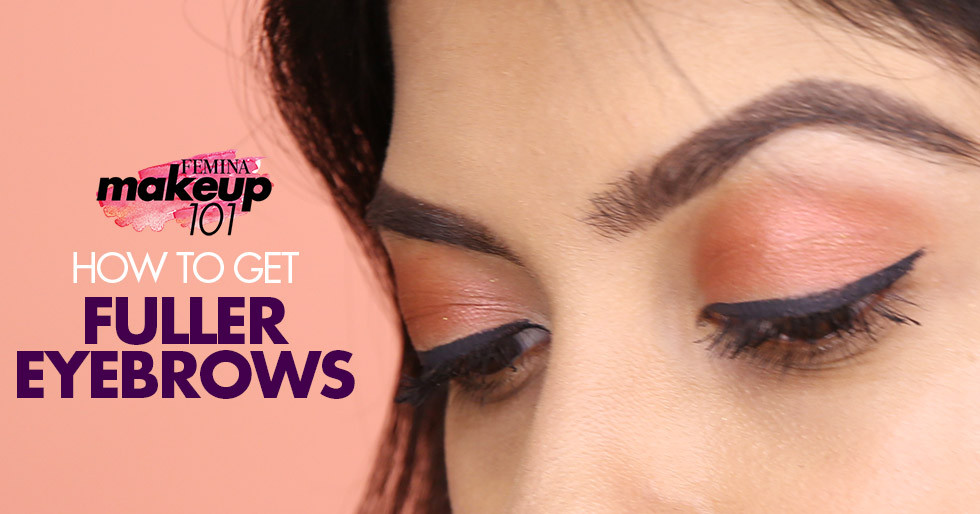 How To Get Fuller Eyebrows 