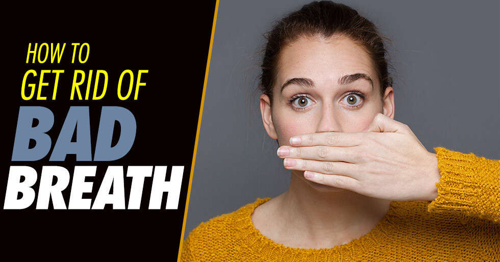 How to get rid of bad breath | Femina.in