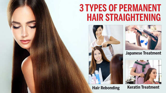 Types Of Permanent Hair Straightening and Side Effects