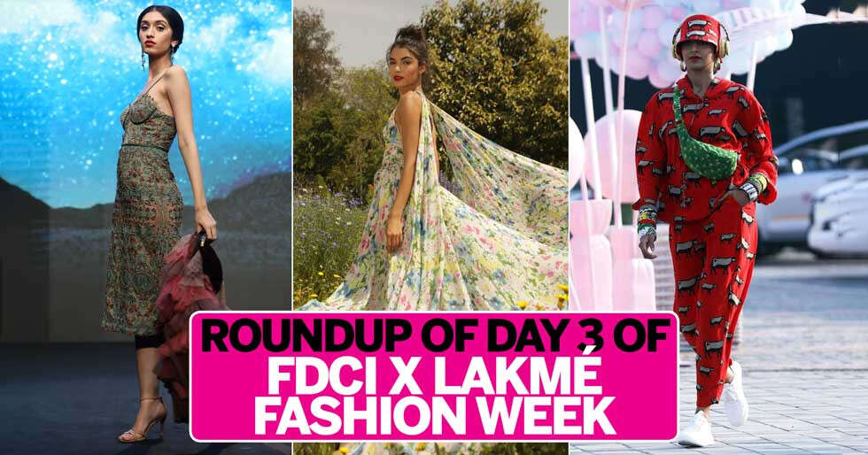 Day 3: FDCI x Lakme Fashion Week 2021