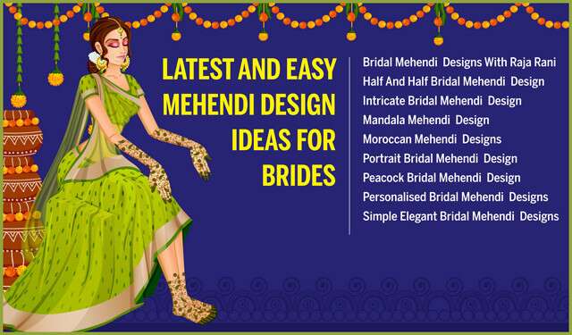 Latest and Easy Mehendi Design Ideas for Brides Infographic