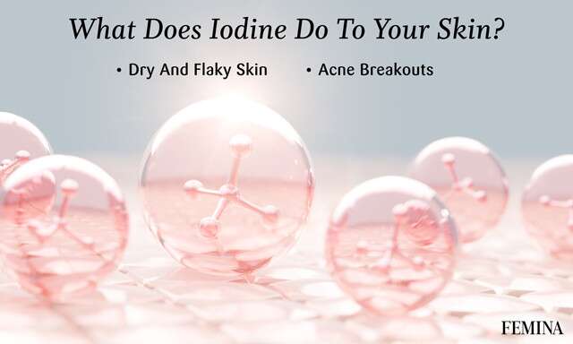 What does iodine do to your skin.