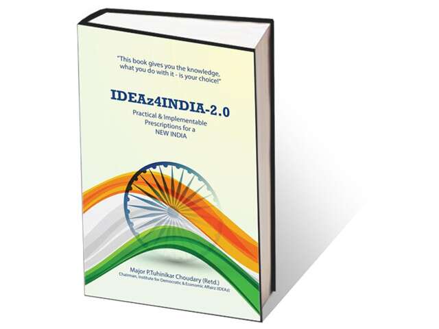 Major P. Tuhinikar's Book Ideaz4India-2.0 Is A Compelling Essay Collection